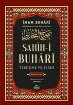 Sahih-i Buhari Tercüme ve Şerhi (Cilt 1)