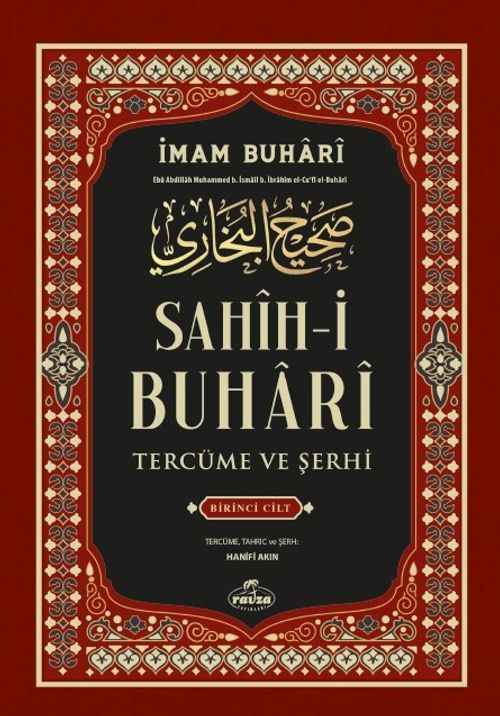 Sahih-i Buhari Tercüme ve Şerhi (Cilt 1)
