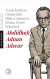Ateşle İmtihan G&uuml;nlerinde Hilal-i Ahmer&rsquo;in Efsane Genel Sekreteri