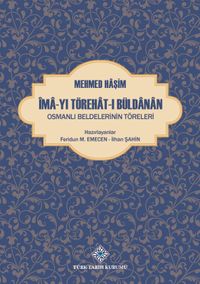 Îma-yı Törehat-ı Büldanan Osmanlı Beldelerinin Töreleri