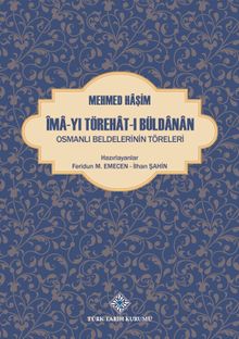 Îma-yı Törehat-ı Büldanan Osmanlı Beldelerinin Töreleri
