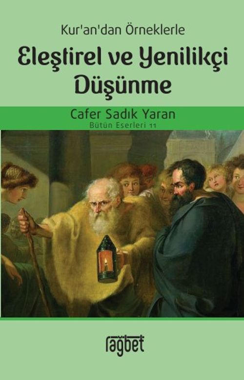 Kur'an'dan Örneklerle Eleştirel ve Yenilikçi Düşünme 