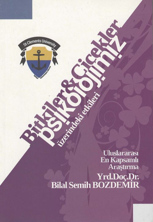 Bitki ve Çiçeklerin Psikolojimiz Üzerindeki Etkileri