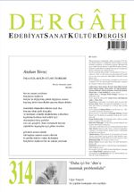 Dergah Edebiyat Sanat Kültür Dergisi Sayı:314 Nisan 2016