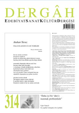 Dergah Edebiyat Sanat Kültür Dergisi Sayı:314 Nisan 2016