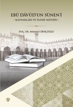 Ebu Davud'un Sünen'i (Kaynakları ve Tasnif Metodu)