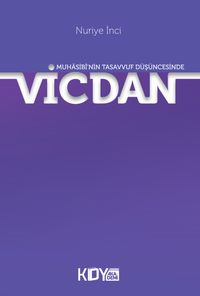 Muhasibî'nin Tasavvuf Düşüncesinde Vicdan 