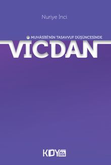 Muhasibî'nin Tasavvuf Düşüncesinde Vicdan 