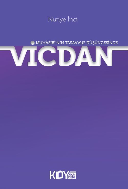 Muhasibî'nin Tasavvuf Düşüncesinde Vicdan 