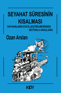 Seyahat Süresinin Kısalması