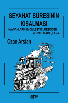 Seyahat Süresinin Kısalması