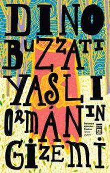 Yaşlı Ormanın Gizemi