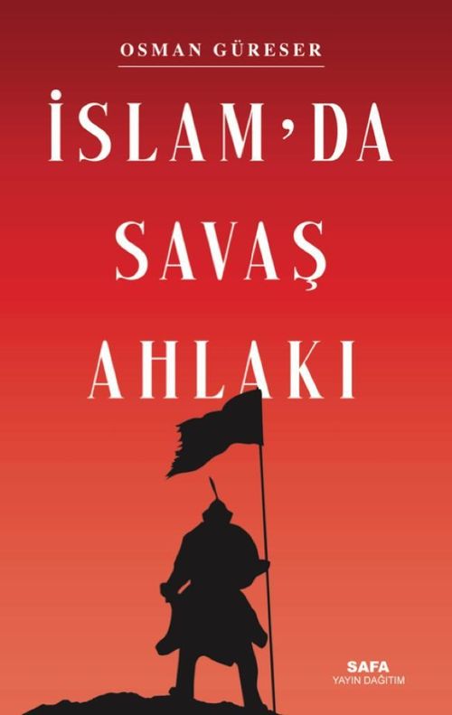 İslam'da Savaş Ahlakı