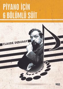 Piyano İçin 6 Bölümlü Süit