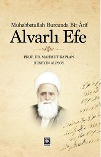 Alvarlı Efe & Muhabbetullah Burcunda Bir Arif 