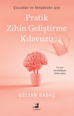 Pratik Zihin Geliştirme Kılavuzu