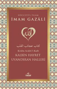 Kalbin Hayret Uyandıran Halleri