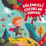 Eğlenceli Çocuklar Dünyası