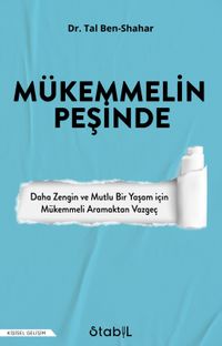 Mükemmelin Peşinde