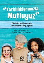 Farklılıklarımızla Mutluyuz