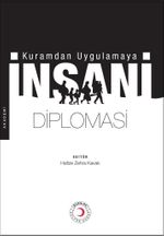 Kuramdan Uygulamaya İnsani Diplomasi