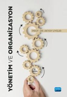 Yönetim ve Organizasyon