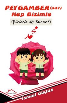 Peygamber (Sav) Hep Bizimle