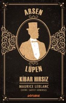 Arsen Lüpen / Kibar Hırsız