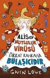 Alis ve Mutluluk Vir&uuml;s&uuml; & Dikkat Kahkaha Bulaşıcıdır