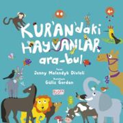 Kur'an'daki Hayvanlar -  Ara Bul