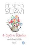 Hayatın İçinden Unutulmaz Öyküler