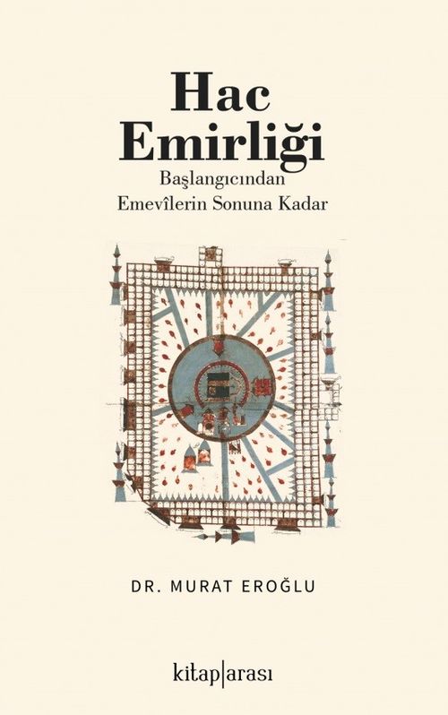 Hac Emirliği (Başlangıcından Emevîlerin Sonuna Kadar)