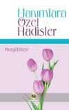 Hanımlara &Ouml;zel Hadisler