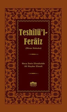 Teshilü’l-Feraiz (Miras Hukuku)