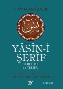 Yasin-i Şerif Tercüme ve Tefsiri