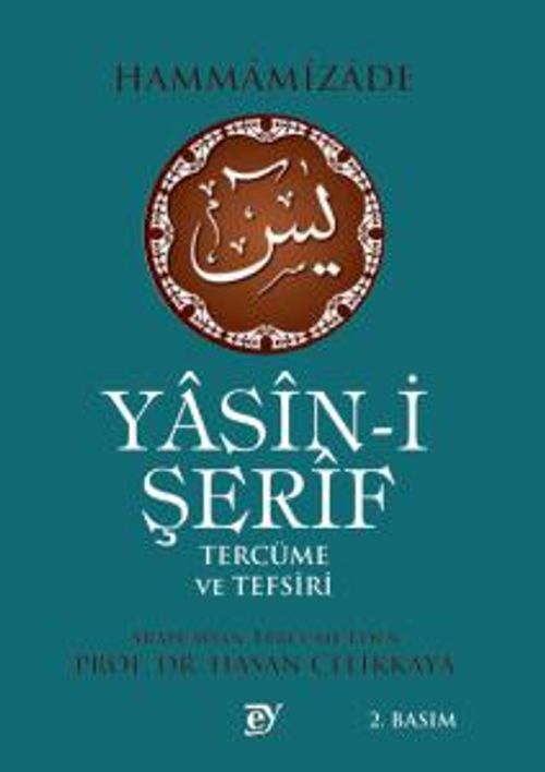 Yasin-i Şerif Tercüme ve Tefsiri
