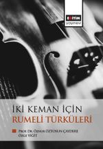 İki Keman İçin Rumeli Türküleri