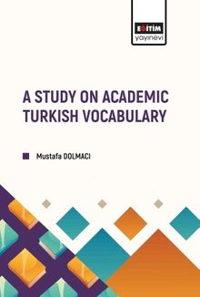 A Study on Academic Turkish Vocabulary