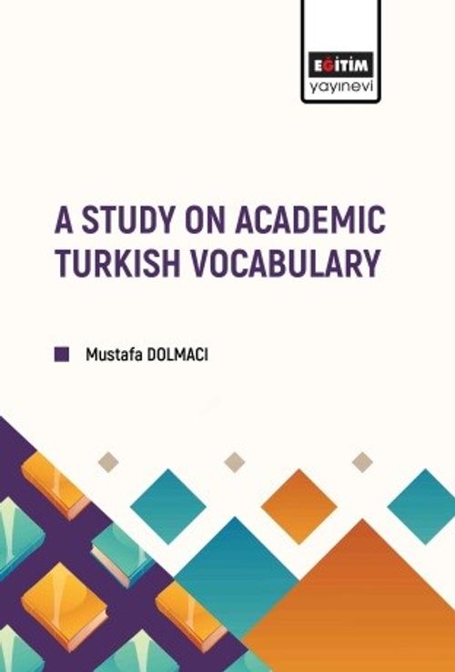 A Study on Academic Turkish Vocabulary