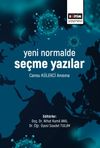 Yeni Normalde Se&ccedil;me Yazılar