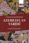 İlhanlılar D&ouml;nemi Azerbaycan Tarihi
