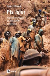 Pis İşler & ABD'de Hayati İşler ve Eşitsizliğin Gizli Bedeli