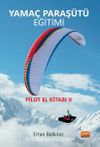 Yamaç Paraşütü Eğitimi / Pilot El Kitabı 2
