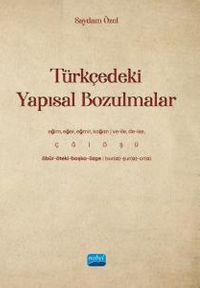 Türkçedeki Yapısal Bozulmalar