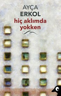 Hiç Aklımda Yokken