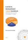 Kur&rsquo;an&rsquo;ın Merkezindeki T&uuml;rk&ccedil;e Kelimeler