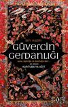 G&uuml;vercin Gerdanlığı - Kurtuba'ya Ağıt