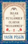 İnsan ve Peygamber Olarak Hz. Muhammed (sav)