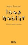İdea Nedir?