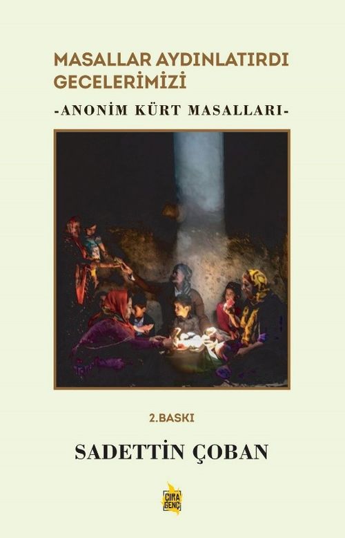 Masallar Aydınlatırdı Gecelerimizi & Anonim Kürt Masalları